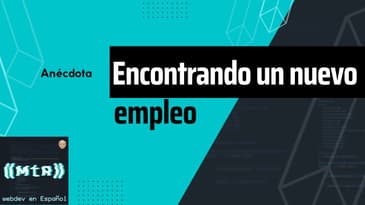 S2 E17: Encontrando un nuevo empleo