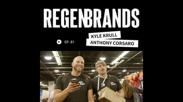 #81 - ReGen Brands Launches Unprecedented Support Ecosystem For CPG Brands Supporting Regen Ag