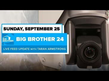BB24 September 25 Live Feed Update: Season Finale | Big Brother 24