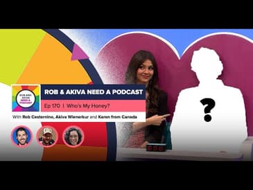 RAANAP #170: Who's My Honey?