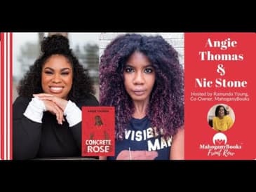 Angie Thomas & Nic Stone Discuss Concrete Rose on MahoganyBooks Front Row
