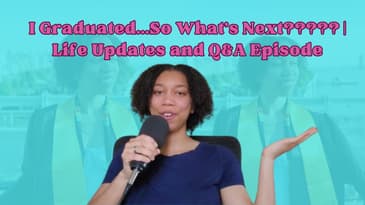 I Graduated...So What's Next????? | Life Updates and Q&A Episode