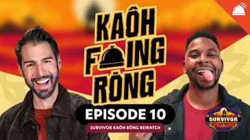 Kaôh F***ing Rōng Rewatch Ep 10