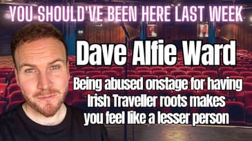 Dave Alfie Ward - "Abuse onstage over Traveller roots made me feel like a lesser person"