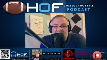 Hall of Fame College Football Podcast Upcoming @4:15 Eastern