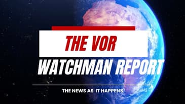 THE VOR Watchman Report - Newscast Premiere