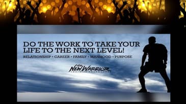 ManKind Project "New Warrior Training Adventure" San Diego Area Aug 2016