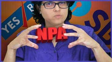 What Is NPA In Banking? Non Performing Assets In Indian Banks Explained By CA Rachana Ranade