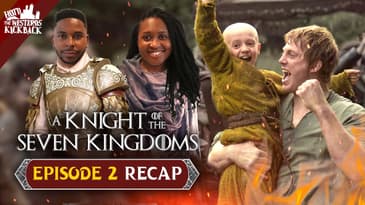 A Knight of The Seven Kingdoms Season 1 Episode 2 Recap