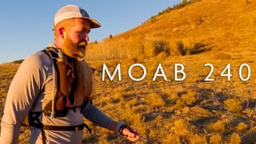 I Ran The Moab 240! And It Ruined Me