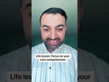 Life Lesson: Focus on Your Core Competencies