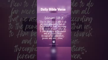 Daily Devotional - Ephesians 3:20-21 - #inspirational #inspiration #bible