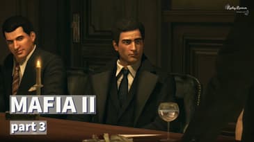 MAFIA II Playthrough | Part 3 | No Commentary