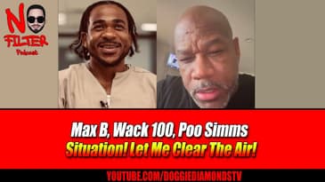 Max B, Wack 100 Clubhouse Talk! Let Me Clear The Air! Ft. @Kingearnerofficial