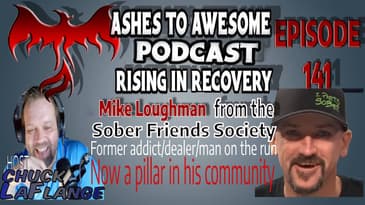 EP141 MIKE LOUGHMAN FROM THE SOBER FRIENDS SOCIETY ON "SMART RECOVERY" AND MORE