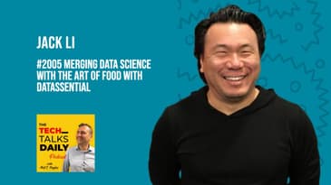 2005: Merging Data Science With the Art of Food With Jack Li, CEO of Datassential