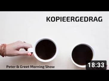 The Peter & Greet Morning Show EP21 | Kopieergedrag