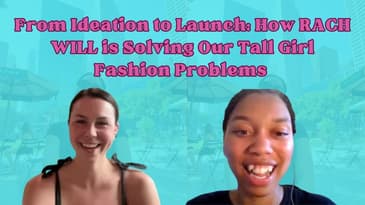 How RACH WILL is Solving Our Tall Girl Fashion Problems ft. Founder Rachel Willingham