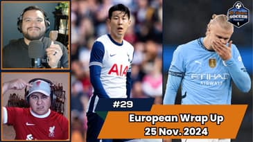 Episode 29 - European Wrap Up November 25th, 2024