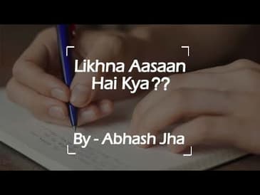 Likhna aasaan hai kya ?? | Rhyme Attacks