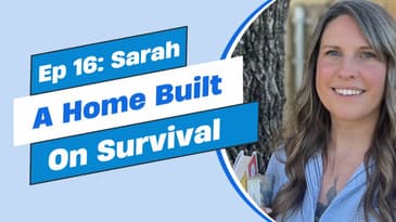 Ep 16 - Sarah: From Chaos to Clarity (part 2)