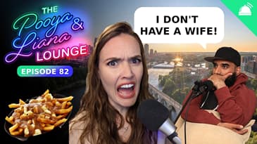 The Pooya and Liana Lounge | The MEGASODE!