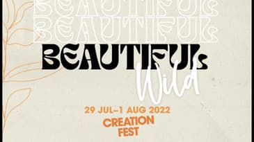 Creation Fest 2022 Beautiful Wild Trailer
