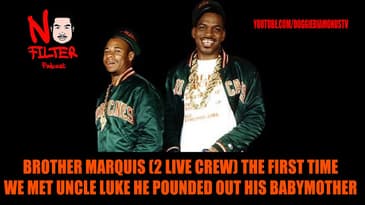 Brother Marquis The First Time We Met Uncle Luke He Pounded Out His Babymother