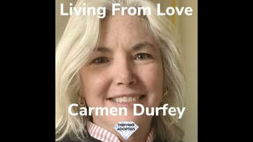 Living From Love With Carmen Durfey