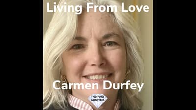Living From Love With Carmen Durfey