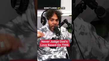 Don't Judge God's Love