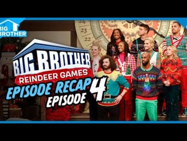 BB Reindeer Games | Ep 4 Recap