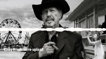 Kinky Friedman re-upload (11/3/15)