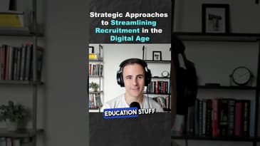 Strategic Approaches to Streamlining Recruitment in the Digital Age (Part 1)