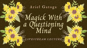 Performing Magick With a Questioning Mind