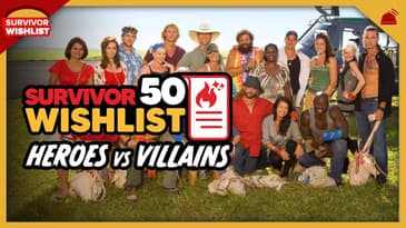 Survivor 50 Wish List | Ep 20: Heroes vs Villains with Stephen Fishbach