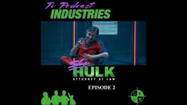 She-Hulk Episode 2 "Superhuman Law" Podcast from TV Podcast Industries