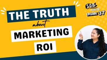 Explaining Return On Investment for Small Business Marketing