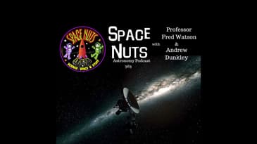 #363: Discovering the Unseen: The Voyager Two Mission's Unprecedented Journey