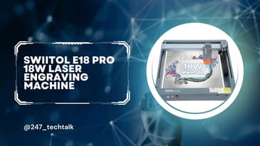 "Laser Precision: Testing the Swiitol E18 Pro 18W Engraving Machine - Transforming Ideas into Art!"
