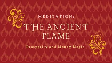 Meditation: Ancient Flame -- PMM