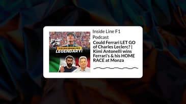 Inside Line F1 Podcast - Could Ferrari LET GO of Charles Leclerc? | Kimi Antonelli wins...