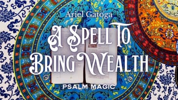 Psalm 66: A Psalm Magic Spell To Bring Wealth