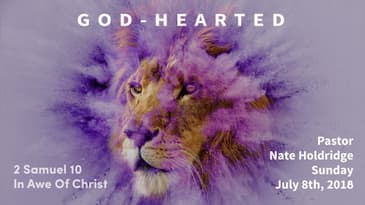 2 Samuel 10 -- In Awe Of Christ