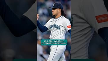 IS IT STILL WORTH IT FOR THE MARINERS TO TRADE LUIS CASTILLO? #mlb #baseball #mariners