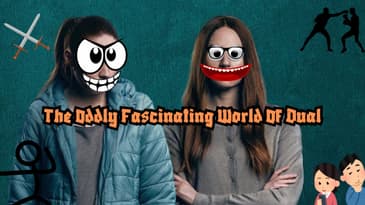 The Oddly Fascinating World Of Dual