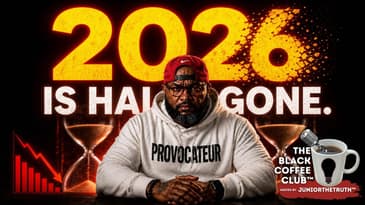 The First Half of 2026 Told the Truth About You. | The Black Coffee Club™