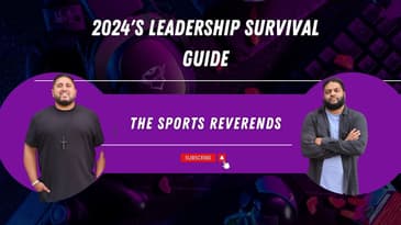The Sports Reverends - Season 24/25 - Episode 12 - 2024's Leadership Survival Guide