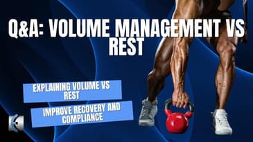 Q&A: Volume Management Vs Rest for Injury Prevention