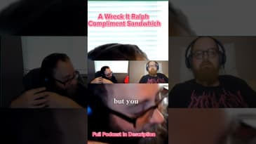 A Wreck It Ralph Compliment Sandwhich